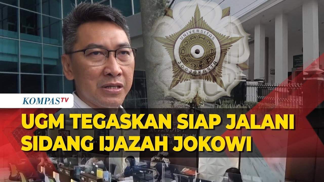 Sidang Ijazah Jokowi, UGM Menyatakan Siap dan Tegaskan soal Ini
