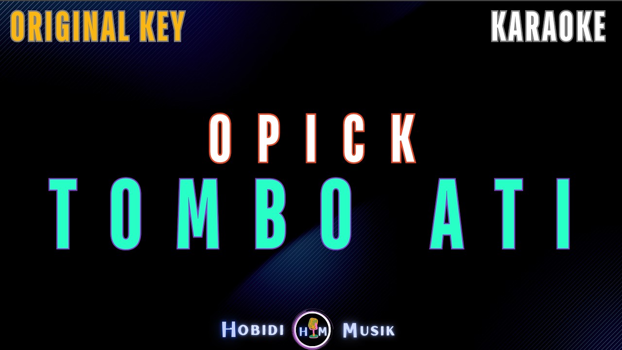 Opick - Tombo Ati 