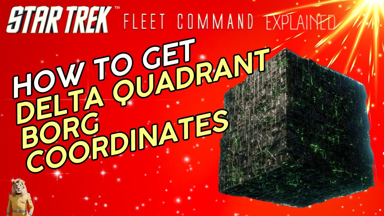 How To Get Delta Quadrant Borg Coordinates How To Play Star Trek how-to-get-delta-quadrant-borg-coordinates-how-to-play-star-trek