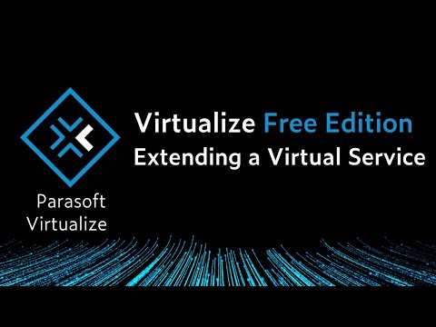 Extending a Virtual Service | Parasoft Virtualize