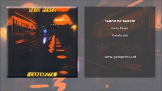 Video thumbnail of "Gato Pérez - Sabor de barrio (Single Oficial)"