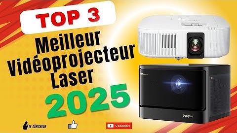 TOP 3 : Meilleur Vidéoprojecteur Laser 2025