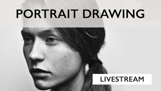 Portrait Drawing Livestream - Let's Go!!