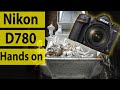 Nikon D780 hands on first look - DSLR of the future?