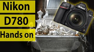 Nikon D780 hands on first look - DSLR of the future?
