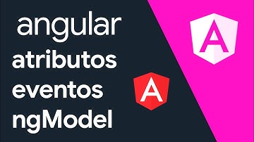 ✔️ Angular | Atributos, Eventos y ngModel | Parte 5 | Curso Básico | Tutorial ✔️