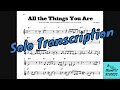 All The Things You Are - Chet Baker - (Transcribed solo)