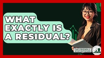 What Exactly Is A Residual? - The Friendly Statistician