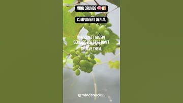 Why Compliments Make Us Uncomfortable 😬 #ComplimentDenial