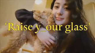 HUH YUNJIN (LE SSERAFIM) - Raise y_our glass (Reverse)