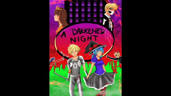 The Darkened Night: A miraculous Halloween fanfict...