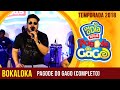 BokaLoka no Pagode do Gago ( Completo)