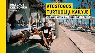 Atostogos turtuolių kailyje (Svajonių viešbučiai Turkijoje, 2 dalis). Orijaus Kelionės. S02E20