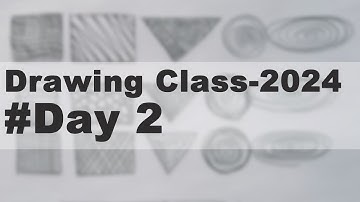 Drawing Class - 2024 | Day 2 | Drawing Basics for Beginners | Drawing Series #Drawing #beginners