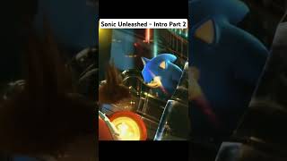 Sonic Unleashed  Intro Part 2 sonic shorts sonicthehedgehog