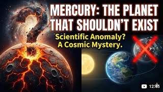Mercury: The Impossible Planet Explained