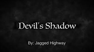 Devil's Shadow