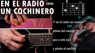 En El Radio Un Cochinero - Víctor Cibrián Tutorial \/ DEMO | Acordes
