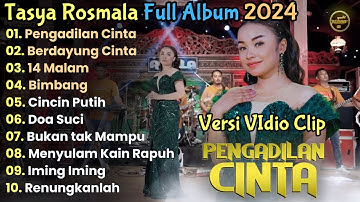 Pengadilan Cinta - Berdayung Cinta - Tasya Rosmala Full Album Terbaru 2024 || adella Full Album 2024