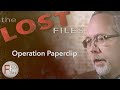 Operation Paperclip - What Was It Really About?