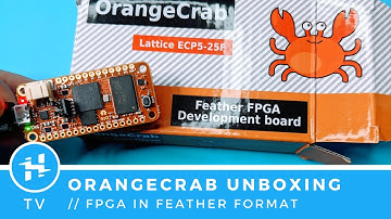 Unboxing the OrangeCrab // FPGA in a Feather Form Factor