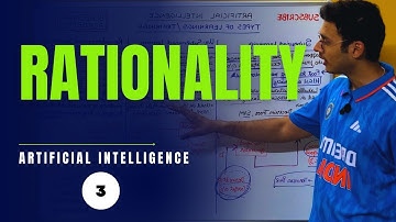 Rationality in Artificial Intelligence | In Hindi