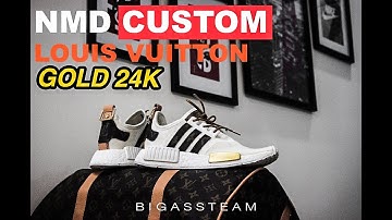 CUSTOM SNEAKER STEPS | NMD "Louis Vuitton" GOLD 24K custom by BIGASSTEAM ( HD4K )