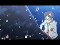 七色シンフォニー 四月は君の嘘 OP2(Shigatsu wa Kimi no Uso OP2/Nanairo Symphony)