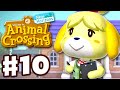 Isabelle Arrives! Resident Services! - Animal Crossing: New Horizons - Gameplay Walkthrough Part 10