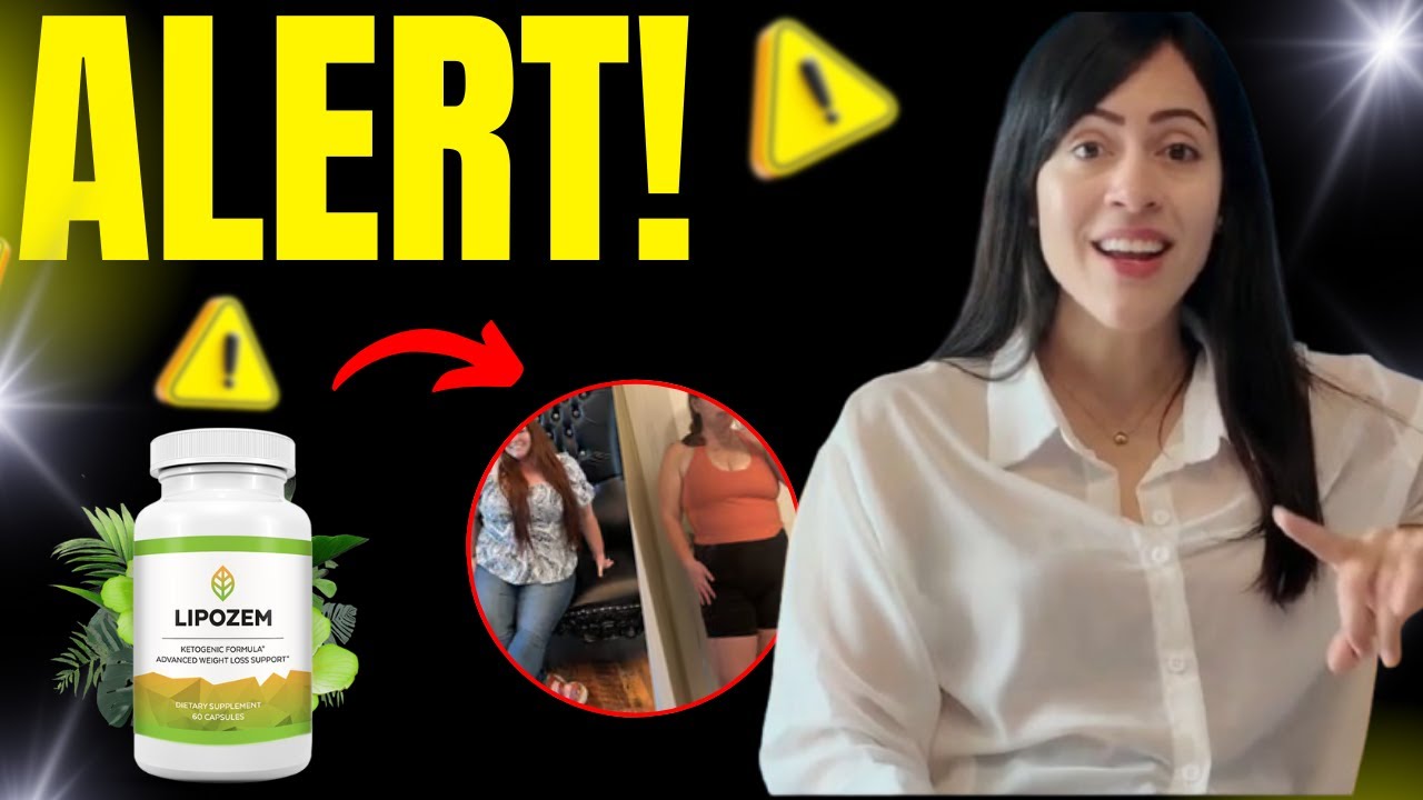 LIPOZEM VIDEO – [🚨 ALERT 🚨] LIPOZEM SUPPLEMENT WEIGHT LOSS – IS LIPOZEM SAFE TO USE?