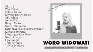 Woro Widowati Full Album Terbaru 2021 Cidro 2