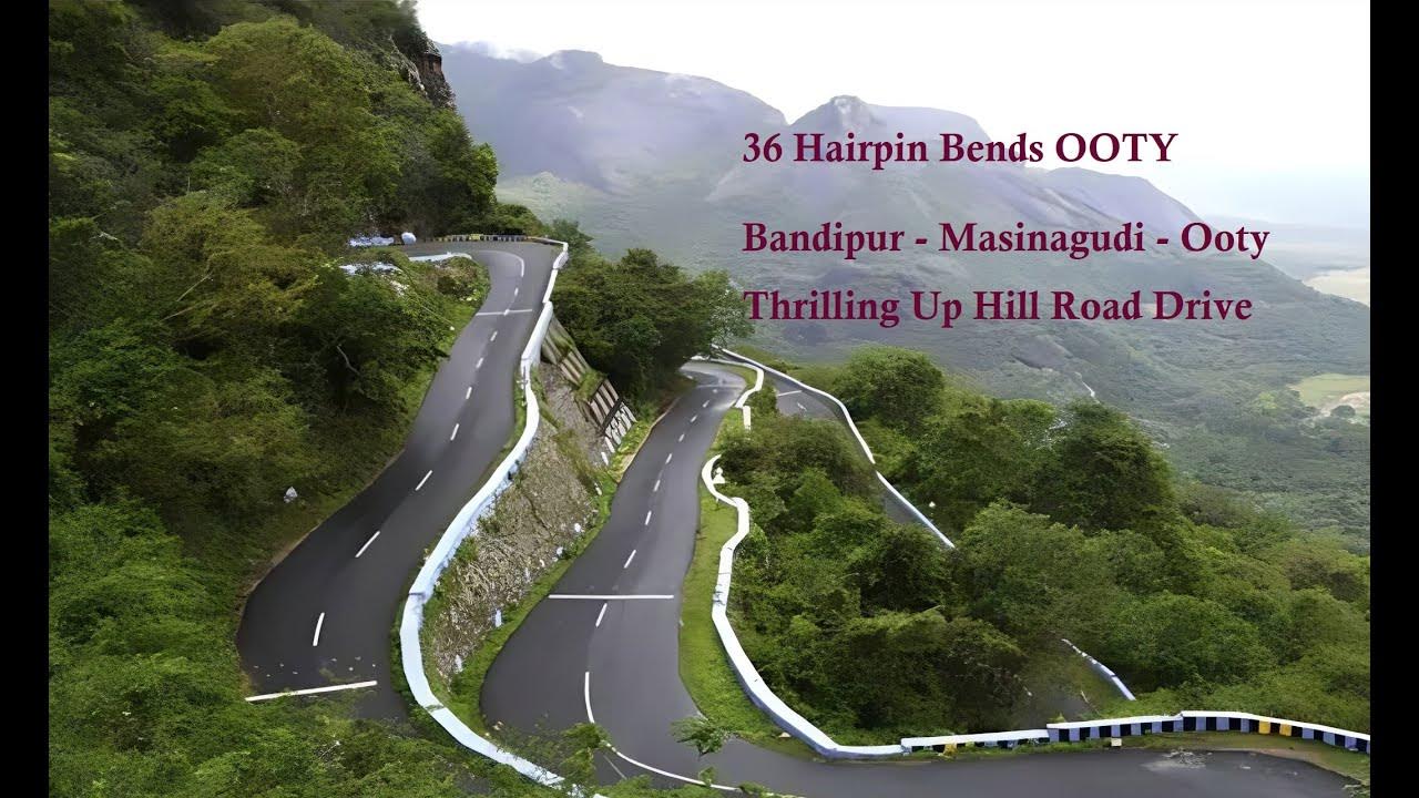 The Dangerous 36 Hairpin Bends Ooty Ooty Road Ooty Road the-dangerous-36-hairpin-bends-ooty-ooty-road-ooty-road