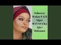 Sabuwar Wakar FATI Niger MATASA Ku Ajiye Makamai 