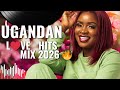 NEW UGANDAN MUSIC MIX 2026 NONSTOP LOVE SONGS DJ ONE EZRA