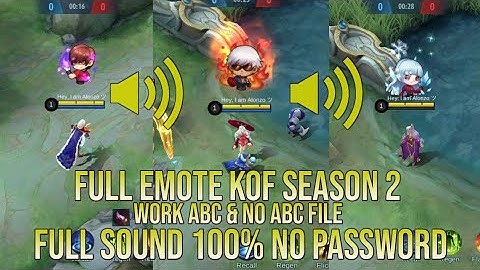 SCRIPT FULL BATTLE EMOTE KOF SEASON 2 FULL SOUND NO PASSWORD ABC & NO ABC FILE YVE PATCH