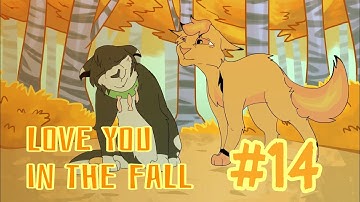 Love you in the fall - part 14