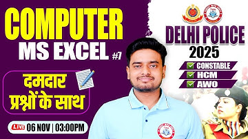 Delhi Police 2025 : Computer | MS Excel, Computer Practice Class #26, Delhi Police Computer Ravi Sir