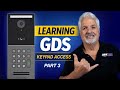 Keypad Access Explained | Part 3 Learning GDS