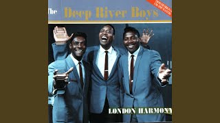 Watch Deep River Boys The Stars Are The Windows Of Heaven video