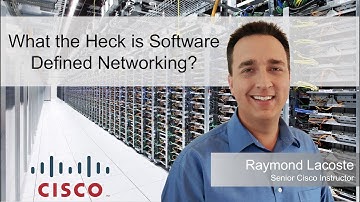 What the Heck is Software Defined Networking?