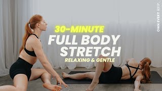 DAY12 #OER BASE | 30 Min. Full Body Stretching Routine - Upper & Lower Body | Relaxing