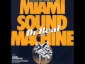 Miami Sound Machine - Dr Beat (Dub Version)