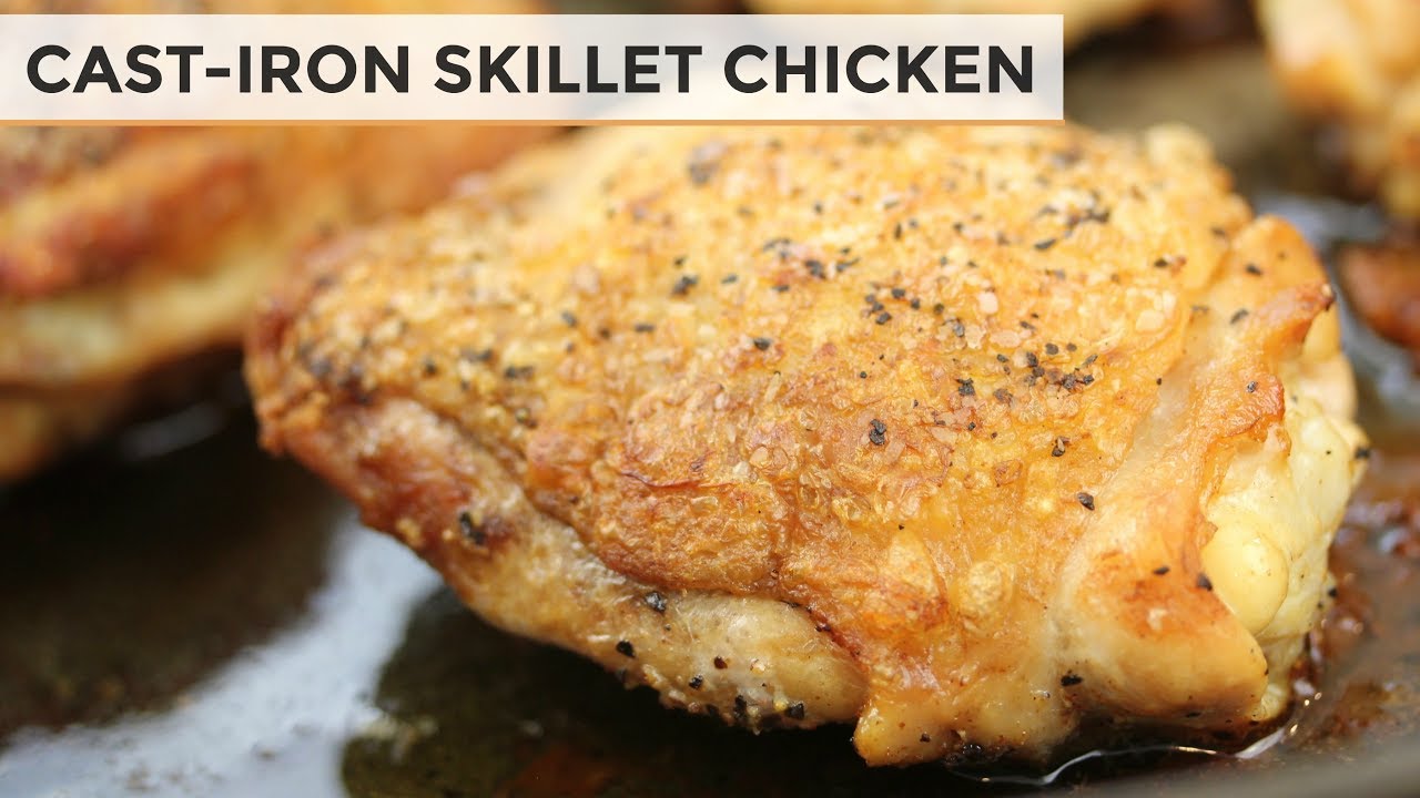 How To Make Chicken in A Cast Iron Skillet | Perfectly Cooked Chicken Thighs | Clean & Delicious