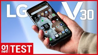 Test Du Lg V30 Lexcellent Flagship Qui Arrive Un Peu Tard