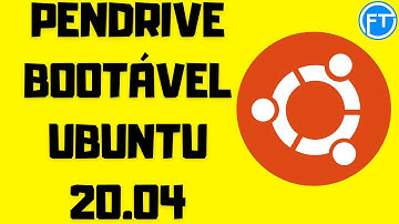 TUTORIAL: Como Criar Pendrive Bootável do Ubuntu 20.04 LTS - (Colocar Ubuntu 20.04 LTS no Pendrive)