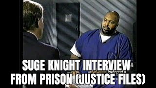 Celebrity Suge knight interview from prison (Justice Files) Profile