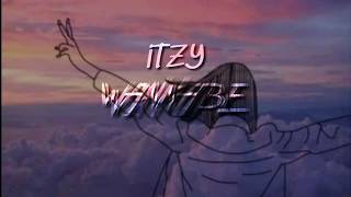 ITZY 'WANNABE' || Sub Indo Lirik by Pengagum Bintang