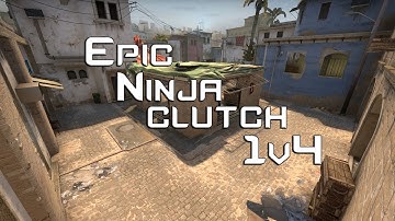 CS:GO - The Most EPIC Ninja 1v4 Clutch!
