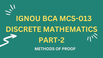 IGNOU BCA MCS-013 DISCRETE MATHEMATICS PART-2