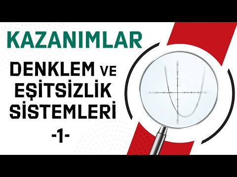 DENKLEM VE EŞİTSİZLİK SİSTEMLERİ KAZANIMLAR 1